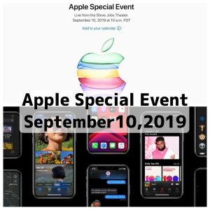 Apple Special Eventで新型iPhoneを発表！名称はiPhone11、iPhone11Pro、AppleWatchSeries5も発表